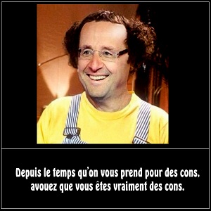 François Hollande et les cons